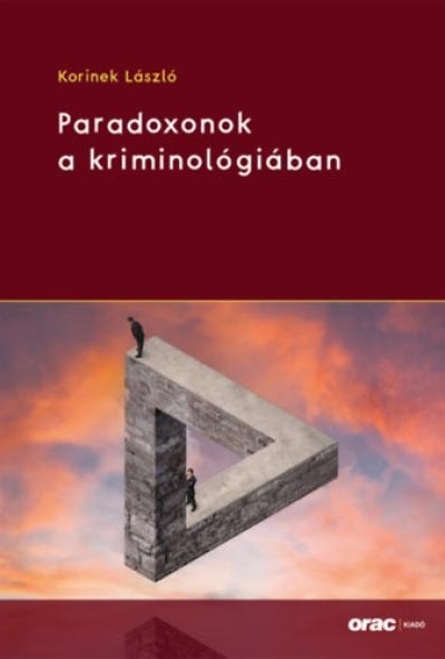Paradoxonok a kriminológiában