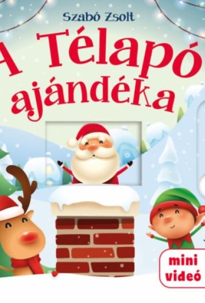 A Télapó ajándéka