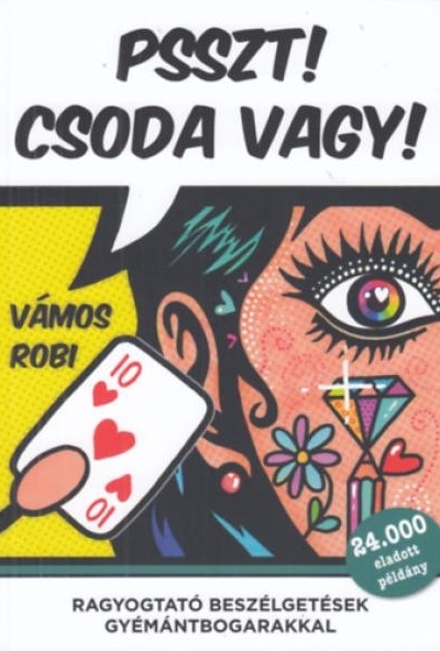 Psszt! Csoda vagy!