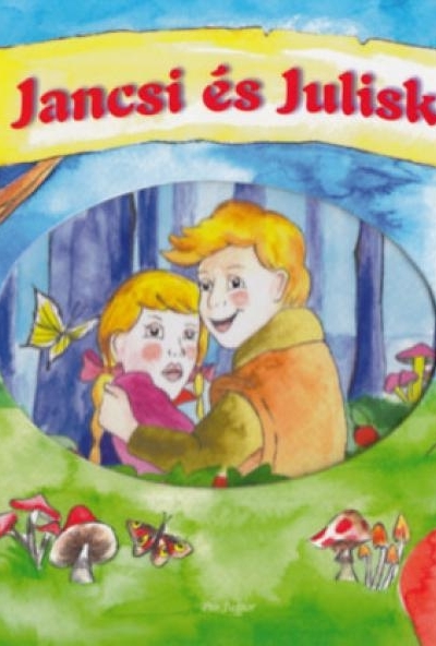 Jancsi és Juliska
