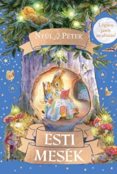 Nyúl Péter világa - Esti mesék