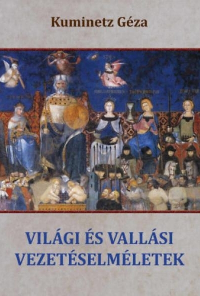 Világi és vallási vezetéselméletek