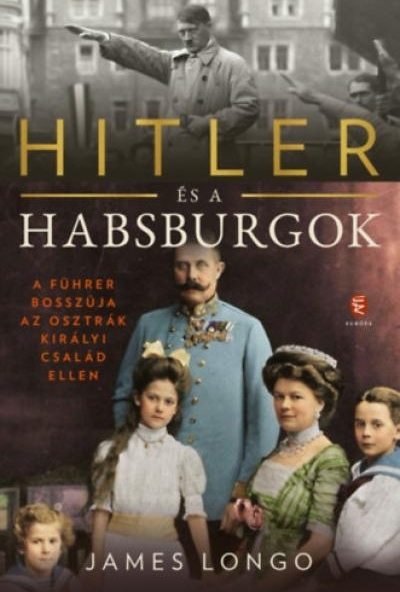 Hitler és a Habsburgok