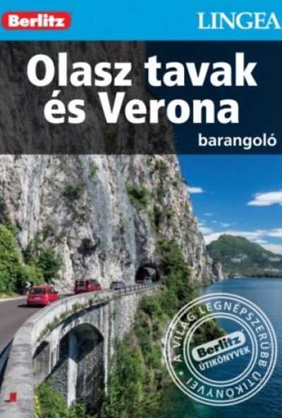 Olasz tavak és Verona