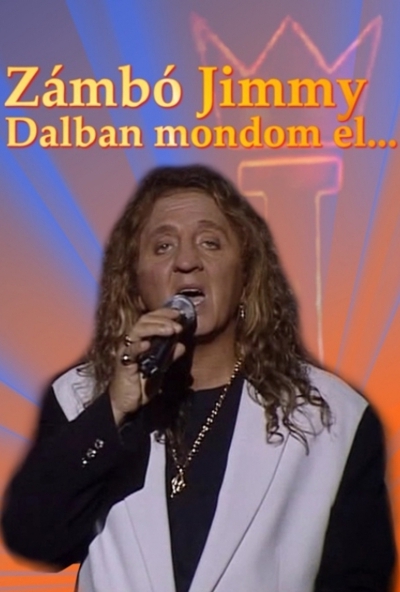 Zámbó Jimmy: Dalban mondom el... (DVD) *Antikvár - Jó állapotú*