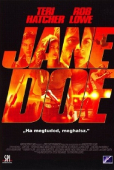 Jane Doe (DVD) *Teri Hatcher - Antikvár - Kiváló állapotú*