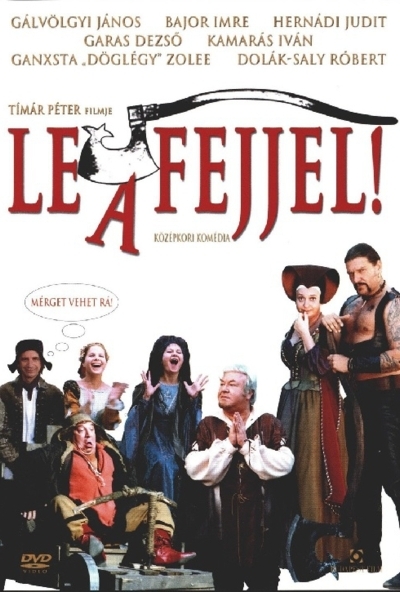 Le a fejjel! (DVD) *Timár Péter - Gálvölgyi János - Antikvár - Kiváló állapotú*