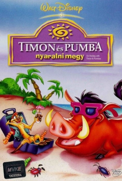 Timon és Pumba nyaralni megy (DVD) *Antikvár - Kiváló állapotú*