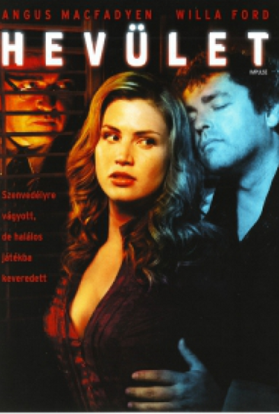 Hevület (DVD) *Angus MacFadyen - Antikvár - Kiváló állapotú*