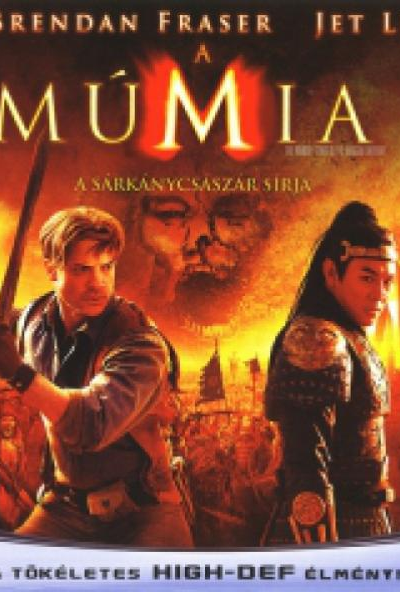 A Múmia 3. - A Sárkánycsászár sírja (Blu-ray) *Magyar kiadás - Antikvár - Kiváló állapotú*