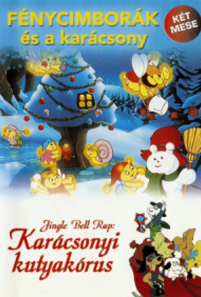 Fénycimborák és a karácsony / Karácsonyi kutyakórus (2 DVD)
