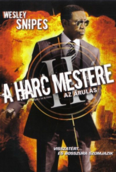 A harc mestere 2. - Az árulás (DVD) *Wesley Snipes - Antikvár - Kiváló állapotú*