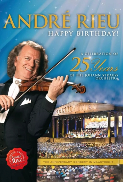 Andre Rieu - Happy Birthday! A Celebration Of 25 Years Of The Johann Strauss Orchestra (DVD)