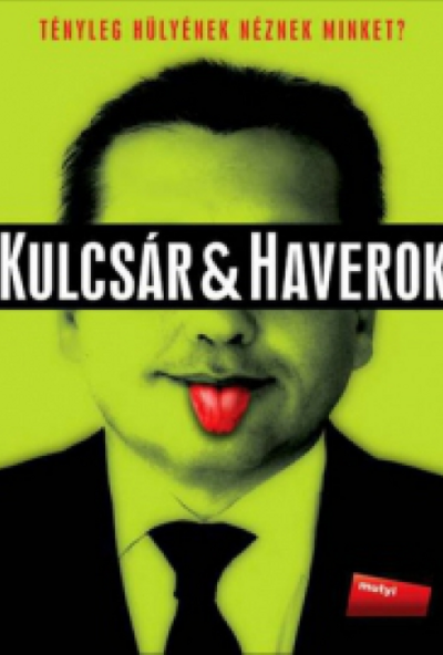 Kulcsár & Haverok (DVD) *Antikvár - Kiváló állapotú*