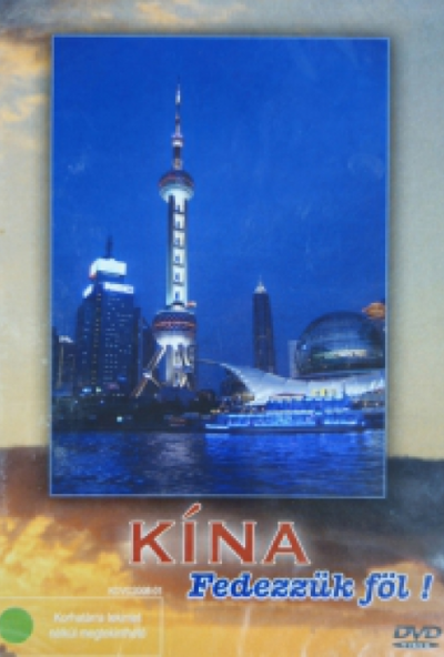 Fedezzük föl! - Kína (DVD)