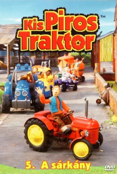 Kis Piros Traktor 5. - A sárkány (DVD) *Antikvár - Kiváló állapotú*