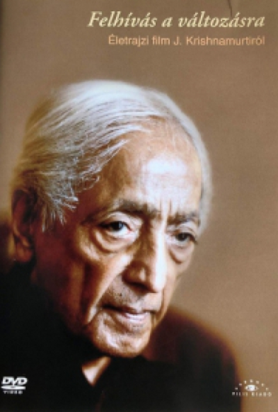 Felhívás a változásra - Életrajzi film J. Krishnamurtiról (DVD) *Antikvár - Kiváló állapotú*