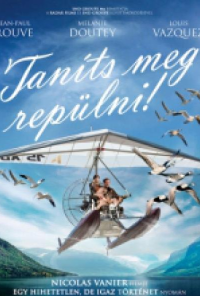 Taníts meg repülni! (Blu-ray) *Magyar kiadás - Antikvár - Kiváló állapotú*