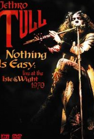Jethro Tull - Nothing Is Easy: Live at the Isle of Wight 1970 (DVD) *Antikvár - Kiváló állapotú*