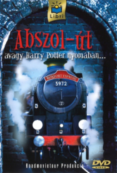 Abszol-Út avagy Harry Potter nyomában... (DVD) *Antikvár - Kiváló állapotú*