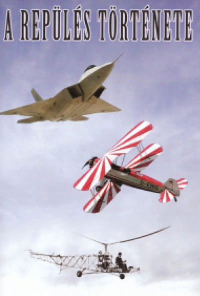 A repülés története (1977) (DVD) *Antikvár - Kiváló állapotú*