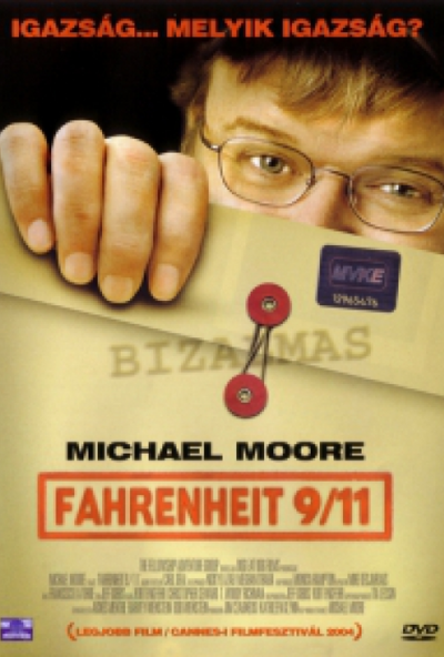 Fahrenheit 9/11 (DVD) *Michael Moore - Antikvár - Kiváló állapotú*