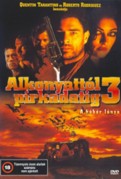 Alkonyattól pirkadatig 3. - A hóhér lánya (DVD) *Antikvár - Kiváló állapotú*