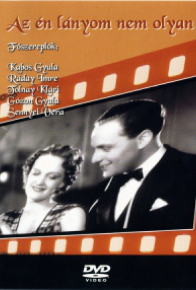 Az én lányom nem olyan (DVD) *Antikvár - Kiváló állapotú*