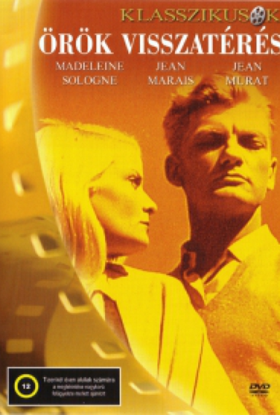 Örök visszatérés - Klasszikusok - (DVD) *Jean Marais - Antikvár - Kiváló állapotú*