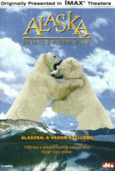 Alaszka - A vadon szelleme (DVD) *Antikvár - Kiváló állapotú*