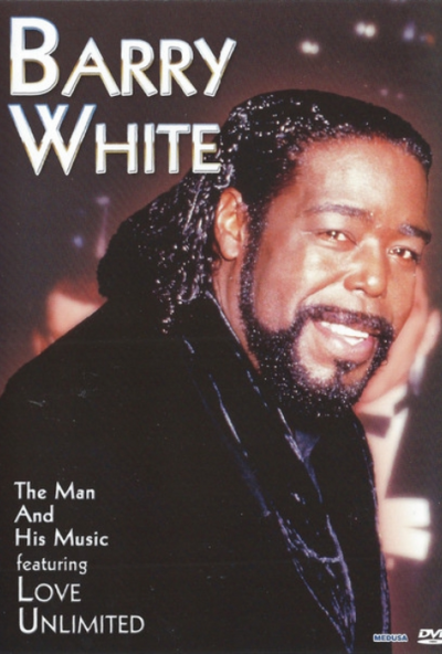 Barry White Featuring Love Unlimited – The Man And His Music (DVD) *Antikvár - Kiváló állapotú*