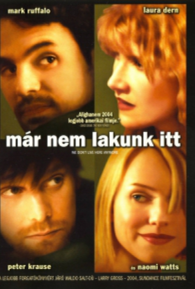 Már nem lakunk itt (DVD) *Mark Ruffalo - Naomi Watts - Antikvár - Kiváló állapotú*