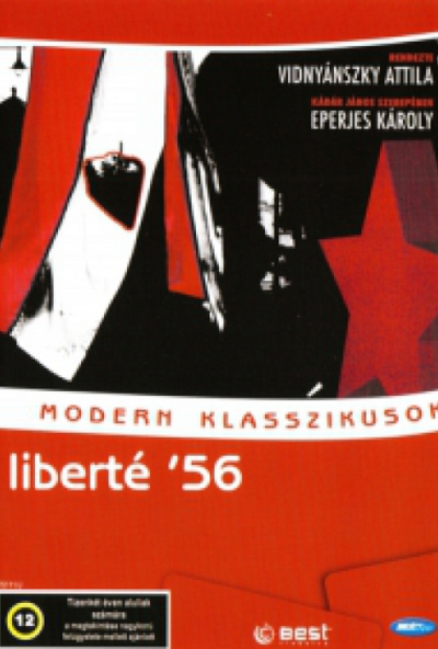 Liberté '56 (DVD) *Antikvár - Kiváló állapotú*