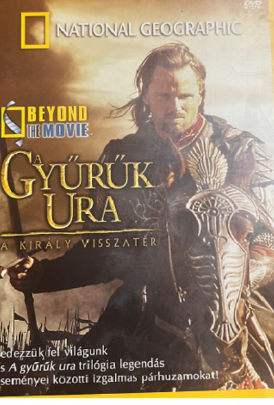 A Gyűrűk Ura - A király visszatér (National Geographic) (DVD) *Antikvár - Kiváló állapotú*