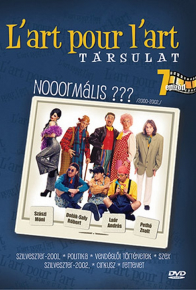 L'art Pour L'art Társulat: Nooormális?? /2000-2002/ (DVD) *Antikvár - Kiváló állapotú*