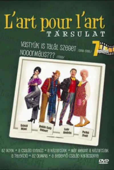 L'art Pour L'art Társulat: Vastyúk is talál szeget /1998-2000/ Nooormális??  (DVD) *Antikvár - Kiváló állapotú*