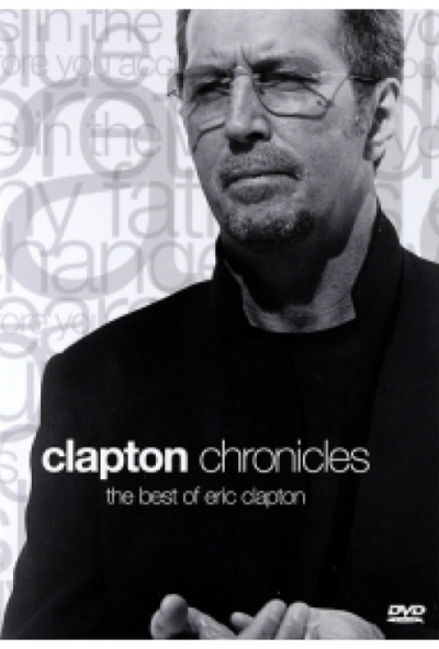 Clapton Chronicles - The best of Eric Clapton (DVD) *Antikvár - Kiváló állapotú*
