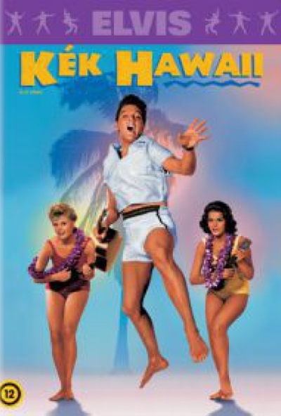 Elvis Presley: Kék Hawaii (DVD)