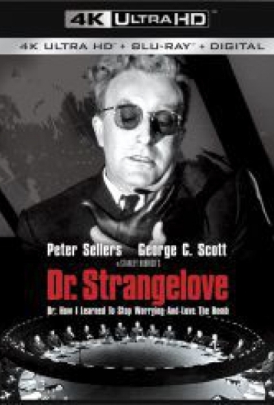 Dr. Strangelove (4K UHD + Blu-ray)