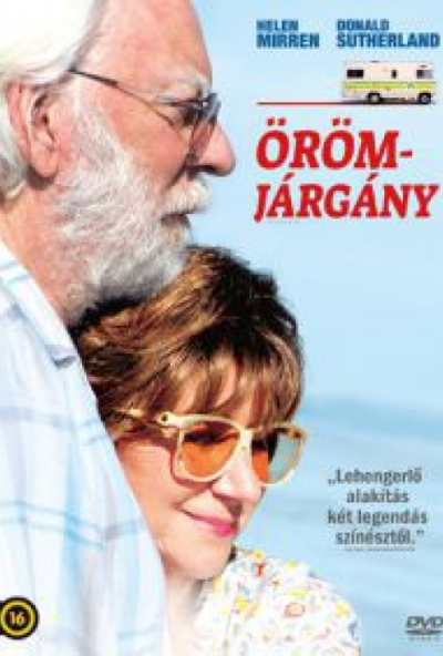 Örömjárgány (DVD) *Helen Mirren - Donald Sutherland*