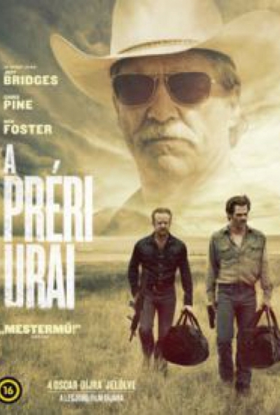 A préri urai (DVD) *Chris Pine - Jeff Bridges - Antikvár - Kiváló állapotú*