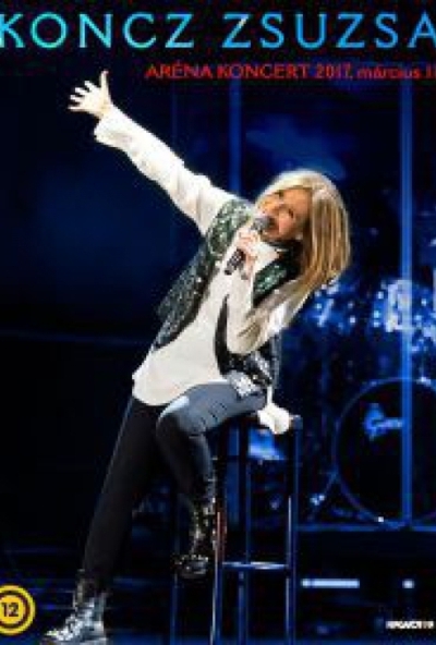 Koncz Zsuzsa - Aréna Koncert  2017 (DVD) *Antikvár - Kiváló állapotú*