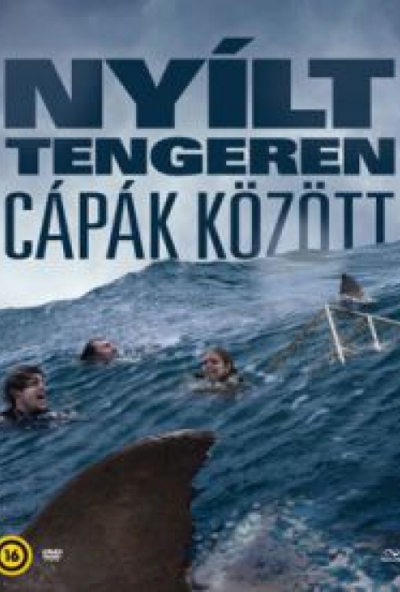 Nyílt tengeren – Cápák között (DVD) *Joel Hogan - Josh Potthoff*
