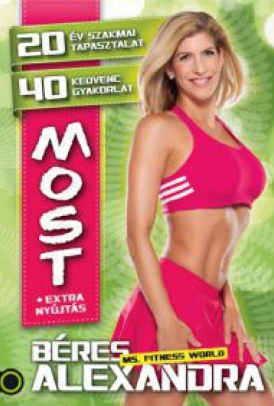 Béres Alexandra - Most (DVD)