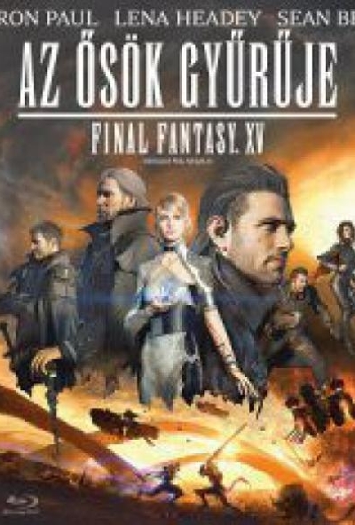 Ősök gyűrűje: Final Fantasy XV (Blu-Ray)