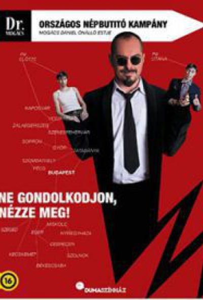 Dumaszínház: Dr. Mogács országos népbutító kampány (DVD)