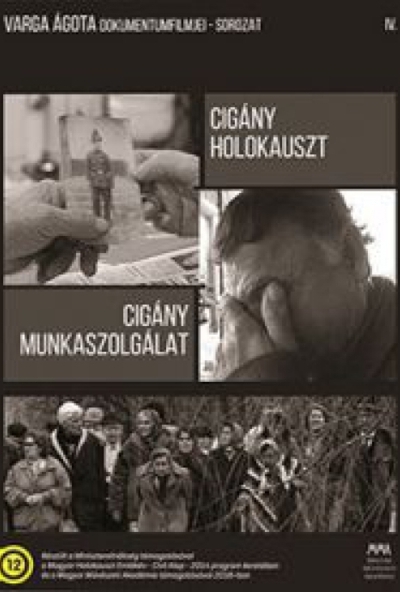 Cigány holokauszt / Cigány munkaszolgálat (DVD)