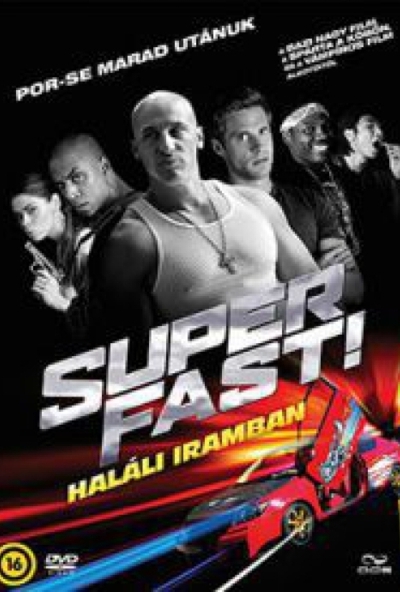 Superfast! - Haláli iramban (DVD)