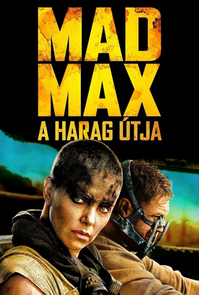Mad Max: A harag útja (DVD) *Tom Hardy - Charlize Theron - Antikvár - Kiváló állapotú*
