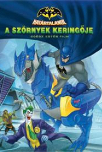 Batman határtalanul - A szörnyek keringője (DVD)
